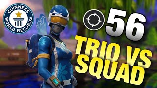 56 KILLS WORLD RECORD - TRIO VS SQUAD 【世界記録 最多キル視点】【FORTNITE BATTLE ROYALE】#フォートナイト #Fortnite