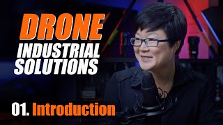01 Intro - Drone Industrial Solutions