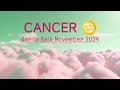 CANCER ♋ November 2024 • BERITA BAIK! | Energi Tarot