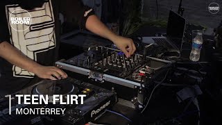 Teen Flirt Boiler Room Monterrey Live Set