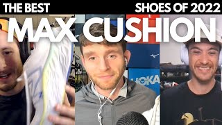 The Best Max Cushion Shoes of 2022