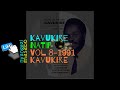 KAVUKIRE -Official Lyrics Video From Author-