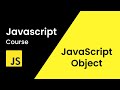 Object In JavaScript | JavaScript Object Tutorial For Beginners