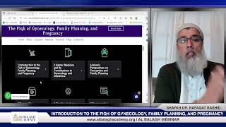 Introduction to the Fiqh of Gynecology, Family Planning, and Pregnancy I Al Balagh Webinar