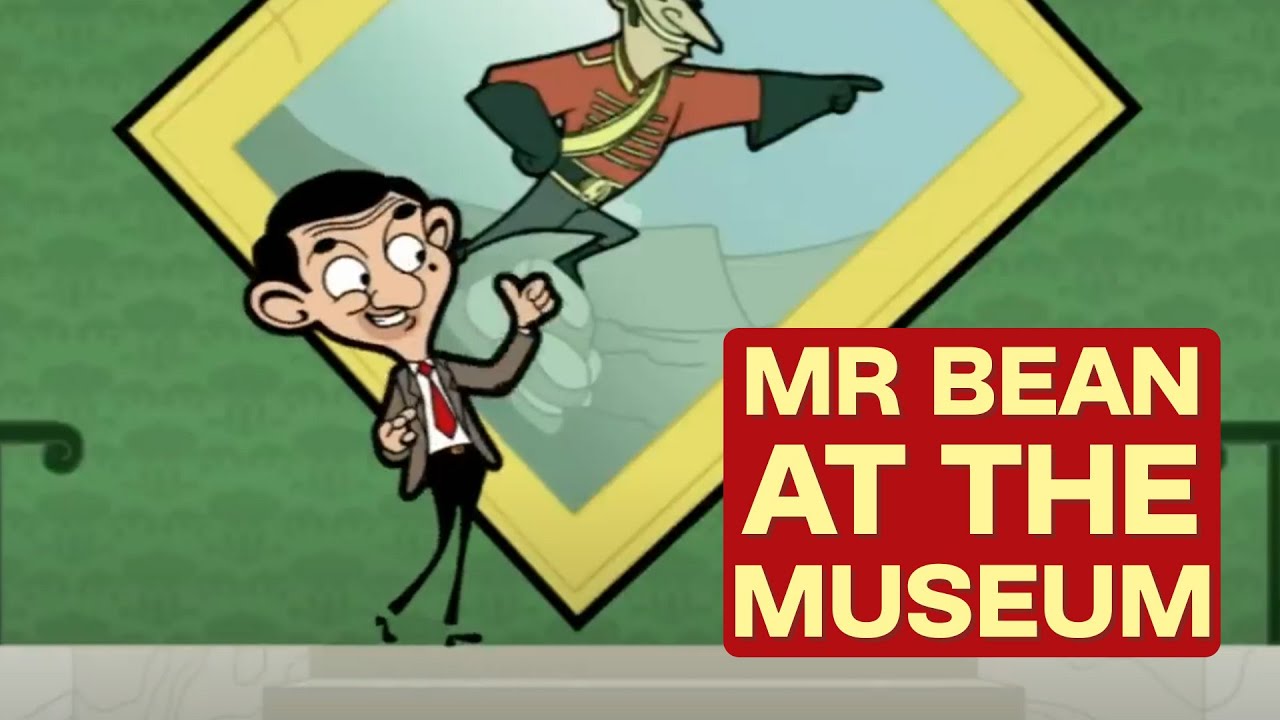 Mr Bean Goes To The Museum Mr Bean Animated Season 1 Full Episodes