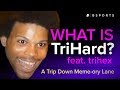 What is TriHard?: The Story Behind Twitch's Most Controversial Emote [A Trip Down Meme-ory Lane]