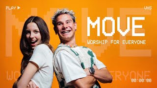 Move - Worship For Everyone (feat. Daisy Drake, Noah Smith \u0026 Gas Street Youth)[Official Music Video]