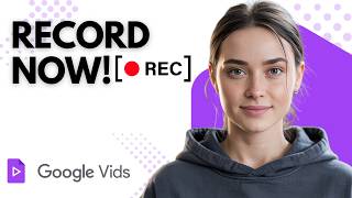 Screen Record in Google Vids – Easy Tutorial for Beginners