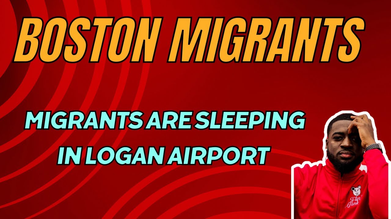 Boston The Migrants Have Arrived - YouTube