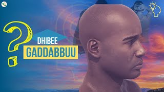 Dhukkuba  sammuu | dhibee gaddabbu (Depression) hamaa |fayyaa sammuu afaan oromoo | mental wellness