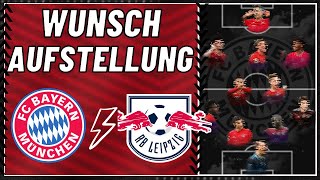 Wird Nagelsmann RB Leipzig zerstören? Wunsch Aufstellung Fc Bayern vs RB Leipzig + Taktik