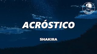 Shakira - Acróstico (Lyrics/Letra)