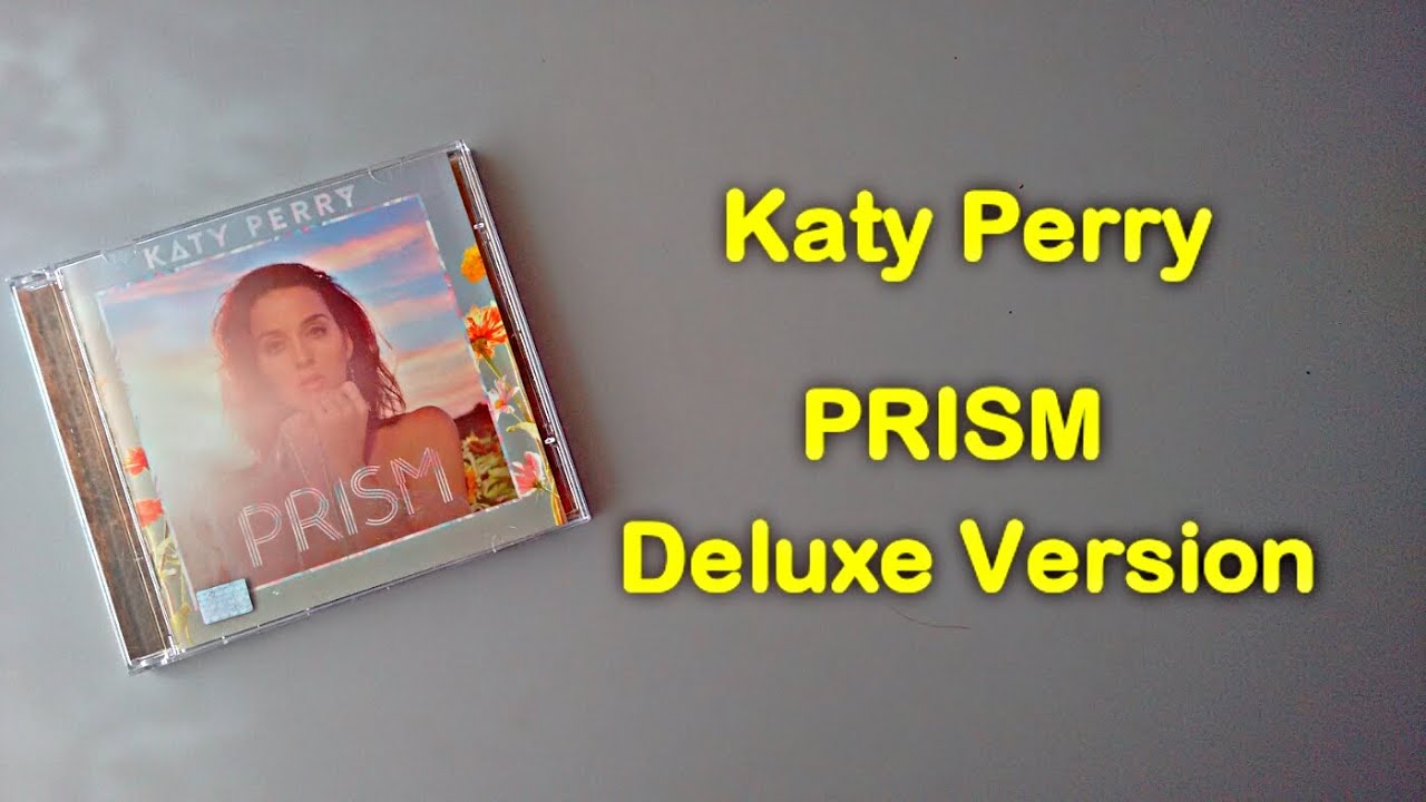 Katy Perry - PRISM (Deluxe Version) (CD Unboxing) HD - YouTube