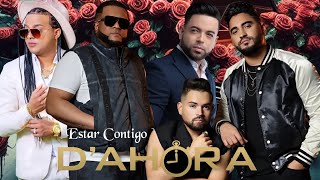 EL GRUPO D'AHORA | ESTAR CONTIGO [ CANTANDO LUISMI Y SEXYBOY ]