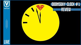 Doomsday Clock #1 Review!