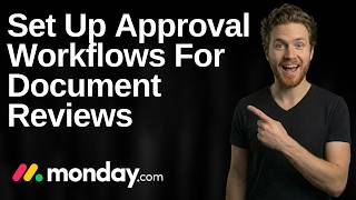 How To Set Up Approval Workflows For Document Reviews On Monday.com (2026 Easy Guide)