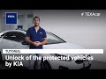 EN - Unlock of the protected vehicles by KIA