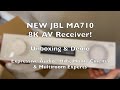 NEW JBL MA710 8K AV Receiver! | Unboxing & Demo | JBL Home Cinema | Expressive Audio