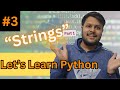 Strings || Indexing and Slicing || escape sequences || Python - 3