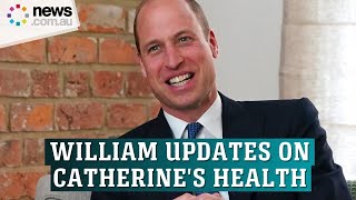 Prince William gives rare update on Kate during royal engagement