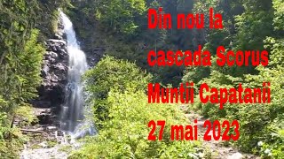 Din nou la cascada Scorus, 27 mai 2023