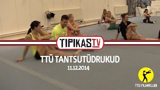 TTÜ Tantsutüdrukud | Tipikas.TV uudised | 11.12.2014