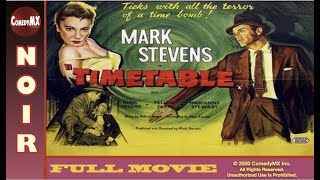 Classic Film-Noir | Time Table (1956) |  Movie | Mark Stevens | King Calder | Fe