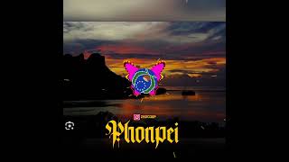 mahk oahng lao song 🎵  Phonpei song 🎵