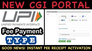 📌UPI payment Mode //How to pay Fees in New CGI Portal // UPI payment made and Instant activation 📌