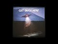 Hidden Secret - Get Outa Here