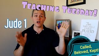 Jude 1 | Teaching Tuesday!