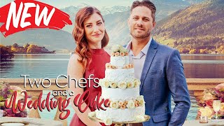 Two Chefs and a Wedding Cake 2025 - New Hallmark Movies 2025 - Best Hallmark Christmas Movie 2025