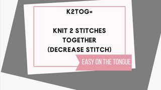 Knitting Abbreviations - k2tog (knitting decrease method)
