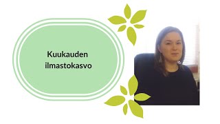 Kuukauden ilmastokasvo: Eira Linko, Järvenpää