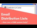 How to use Email Distribution Lists in GoldMine CRM