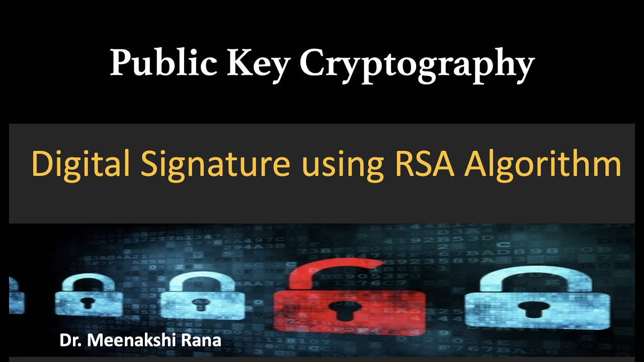 Digital Signature Using Rsa Algorithm Youtube