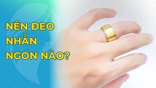 [Hướng Dẫn] Cách Đeo Nhẫn Bát Nhã Đúng Và Chính Xác Nhất