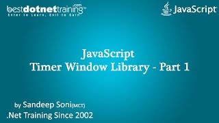 Learn JavaScript Timer Window Library - Part 1 | JS Training Tutorial for Beginners