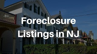 Foreclosure Listings in New Jersey NJ | 2019