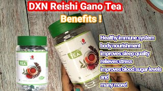 Reishi Gano Tea Benefits in Hindi #reishi #reishiganotea #dxn