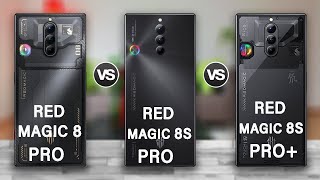 Red Magic 8 Pro Vs Red Magic 8S Pro Vs Red Magic 8S Pro Plus