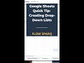 Creating Drop-down Lists/Menus in Google Sheets