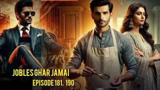 jobles ghar jamai episode. 181 190