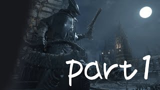 #1【Bloodborne】棒読みでサクッと実況するブラッドボーン【ゆっくり実況】