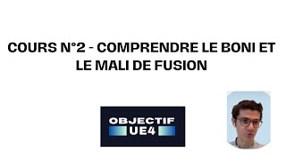 Analyse du boni et du mali de fusion - UE4 DSCG