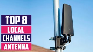 Top 8 Best Antenna for Local Channels in 2024 | The Ultimate Countdown, Reviews \u0026 Best Picks!