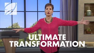 Ultimate Transformation | Joyce Meyer