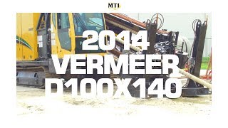 2014 Vermeer D100x140 Horizontal Directional Drill