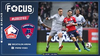 👁️ J21 | [Focus] LOSC Lille - Clermont Foot 63