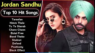 Best Of Jordan Sandhu Songs | Latest Punjabi Songs Jordan Sandhu Songs | All Hits Of Jordan Songs